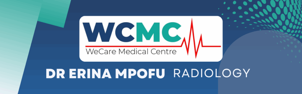 WE CARE RADIOLOGY - DR ERINA MPOFU We Care Radiology More Info 1